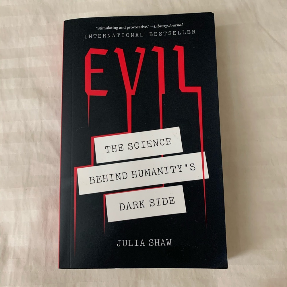 Evil: the science behind humanity’s dark side